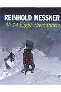 All 14 Eight Thousanders [Revised Edition]