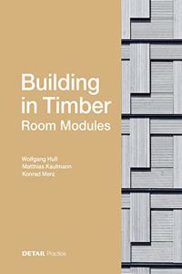 Building in Timber - Room Modules