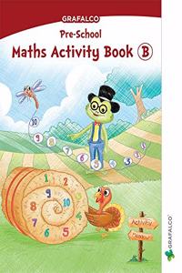 Navneet Grafalco - Maths Activity Book - B Sr. Kg. | English | Pre School Book |