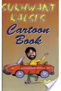 Sukhwant Kalsi's Cartoon Book