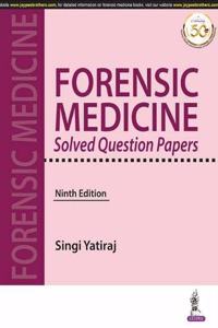 Forensic Medicine Solved Question Papers