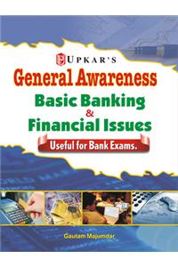 General Awareness Basic Banking & Financial Issues