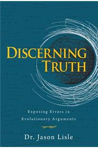 Discerning Truth: Exposing Errors in Evolutionary Arguments