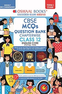 Oswaal CBSE Question Bank For Term-I, Class 12, English Core (With the largest MCQ Question Pool for 2021-22 Exam)