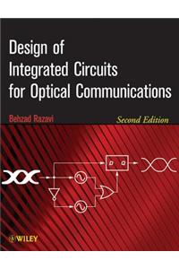 Design of Integrated Circuits for Optical Communications