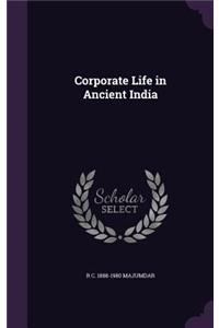 Corporate Life in Ancient India