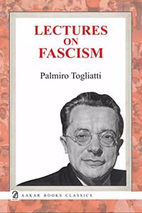 Lectures on Fascism