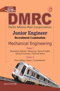 DMRC - Junior Engineer Recruitment Examination (Mechanical Engineering) : Includes Solved Paper - 2013 5th Edition