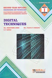 DIGITAL TECHNIQUES - For Diploma in Electronics (E&TC) and Computer Engineering - Second Year (SY) Semester 3 - MSBTE's I Scheme