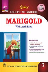 Golden English Workbook Marigold With Activities For Class - 3 (Based On Ncert Textbook)