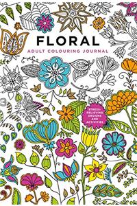 Adult Colouring Journal: Floral