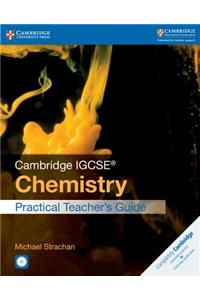 Cambridge IGCSE (R) Chemistry Practical Teacher's Guide with CD-ROM