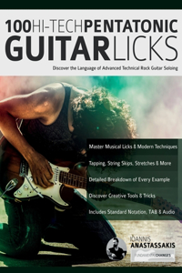 100 Hi-Tech Pentatonic Guitar Licks