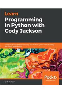 Learn Programming in Python with Cody Jackson