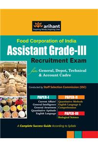 Food Corporation Of India Assistant Grade-III Recruitment Exam for General,Depot,Technical & Account Grade Conducted by SSC