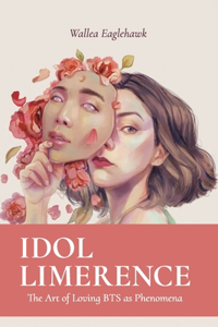 Idol Limerence