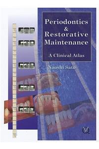 Periodontics & Restorative Maintenance