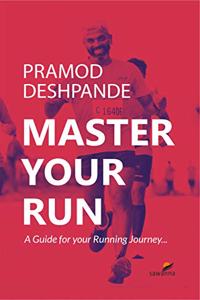 MASTER YOUR RUN