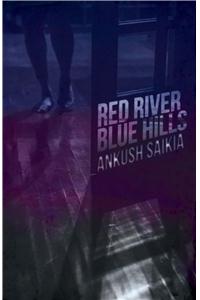 Red River, Blue Hills