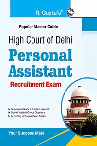 High Court of Delhi: Personal Assistant Recruitment Exam Guide