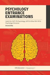 Psychology Entrance Examinations 2024 | CUET PG Psychology, GATE Psychology, MA/MSc Psychology Entrances