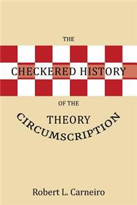 Checkered History of the Circumscription Theory