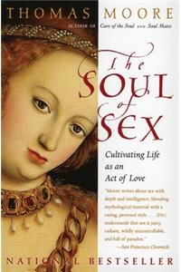 Soul of Sex: Cultivating Life as an Act of Love