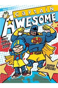 Captain Awesome Meets Super Dude!