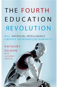 The Fourth Education Revolution