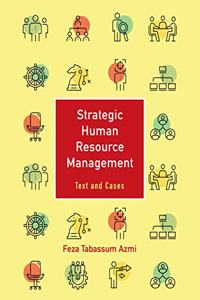 Strategic Human Resource Management: Volume 1