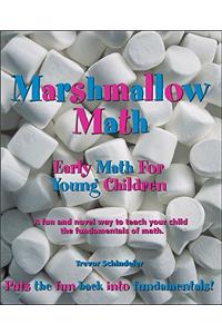 Marshmallow Math; Early Math for Young Children