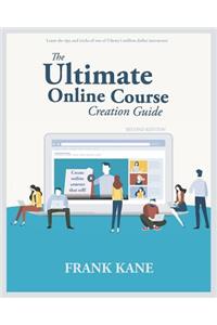 Ultimate Online Course Creation Guide