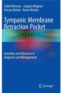 Tympanic Membrane Retraction Pocket