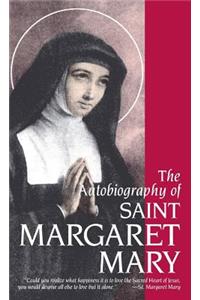 Autobiography of St. Margaret Mary Alacoque