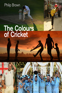 The Colours of Cricket