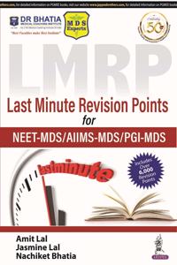 LMRP Last Minute Revision Points for NEET-MDS/AIIMS-MDS/PGI-MDS
