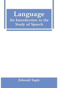 Language: An Introduction to the Study of Speech