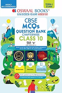 Oswaal CBSE Question Bank For Term-I, Class 10, Hindi B (With the largest MCQ Question Pool for 2021-22 Exam)