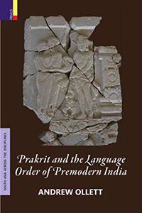 Prakrit and the Language Order of Premodern India