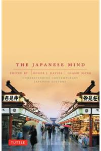 Japanese Mind: Understanding Contemporary Japanese Culture