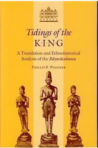 Tidings of the King: A Translation and Ethnohistorical Analysis of the 