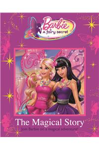 Barbie A Fairy Secret The Magical Story Join Ba