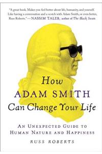 How Adam Smith Can Change Your Life