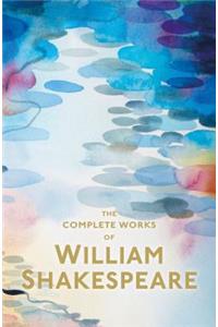 Complete Works of William Shakespeare