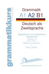 deutsche Grammatik A1 A2 B1: Deutsch als Zweitsprache