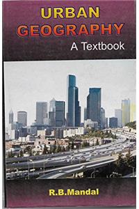 Urban Geography A Textbook