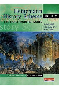 Heinemann History Scheme Book 2: The Early Modern World