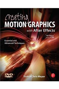 Creating Motion Graphics with After Effects