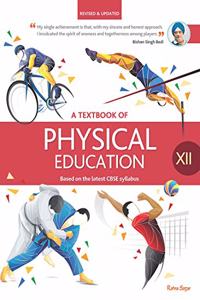 A Textbook Of Physical Education Class 12 (2019)