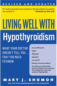 Living Well with Hypothyroidism REV Ed